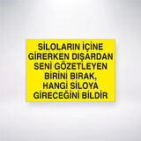 Siloların İçine Girerken Dışardan Seni Gözetleyen Birini Bırak, Hangi Silolaya Gireceğini Bildir Sticker 20X28 Cm