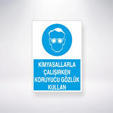 Kimyasallarla Çalışırken Koruyucu Gözlük Kullan Sticker 20X28 Cm