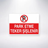 Park Etme Teker Şişlenir Sticker 20X28 Cm