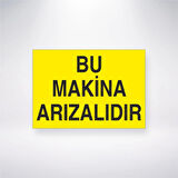 Bu Makine Arızalıdır Sticker 20X28 Cm