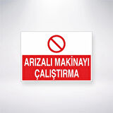 Arızalı Makineyi Çalıştırma Sticker 20X28 Cm