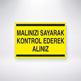 Malınızı Sayarak Kontrol Ederek Alınız Sticker 20X28 Cm