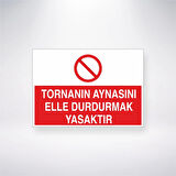 Tornanın Aynasını Elle Durdurmak Yasaktır Sticker 20X28 Cm