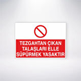 Tezgahtan Çıkan Talaşları Elle Süpürmek Yasaktır Sticker 20X28 Cm