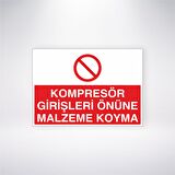 Kompresör Girişleri Önüne Malzeme Koyma