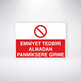 Emniyet Tedbiri Almadan Panmiksere Girme Sticker 20X28 Cm