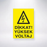 Dikkat Yüksek Voltaj Sticker 20X28 Cm