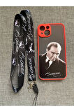 İPhone 14 Uyumlu Mustafa Kemal Atatürk Tasarım Telefon Boyun Askılı Set Kılıf