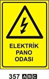 Elektrik Pano Odası Uyarı Levhası