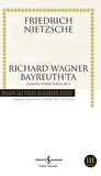 Richard Wagner Bayreuth'ta Zamana Aykırı Bakışlar - 4