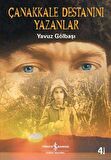 Çanakkale Destanını Yazanlar
