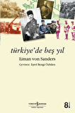 Türkiye’de Beş Yıl