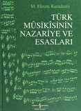Türk Mûsikîsinin Nazariye ve Esasları