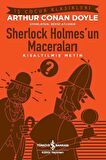 Sherlock Holmes’un Maceraları - Kısaltılmış Metin