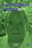 Tarihçilerin Kutbu "Halil İnalcık Kitabı"