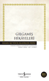 Gılgamış Hikâyeleri