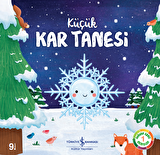 Küçük Kar Tanesi - Doğanın Eşsiz Hikâyeleri 1