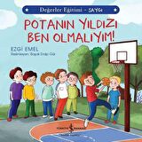 Potanın Yıldızı Ben Olmalıyım! Değerler Eğitimi - Saygı