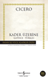 Kader Üzerine - (Latince-Türkçe)