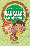 Kankalar - Kuş Öğretmeni