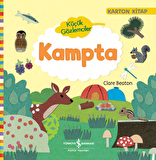 Küçük Gözlemciler – Kampta