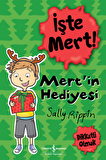 İşte Mert! – Mert’in Hediyesi – Dikkatli Olmak
