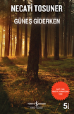 Güneş Giderken
