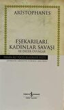 Eşekarıları, Kadınlar Savaşı ve Diğer Oyunlar Ciltli