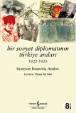 Bir Sovyet Diplomatının Türkiye Anıları 1922-1923