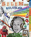 Bilim ve Buluşlar - Yaratıcı Genç Mucitler için Çıkartmalı Bilim Kitabı