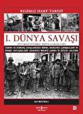 I. Dünya Savaşı - Resimli Harp Tarihi