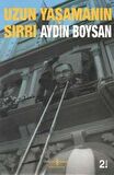 Uzun Yaşamanın Sırrı