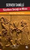 Yüzyılların Gerçeği ve Mirası - I. Cilt İlkçağ : Doğu, Yunan, Roma