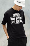 No Pain No Gain Gym Fitness Temalı Oversize Unisex Tişört