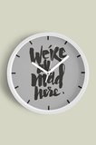 ' We’re All Mad Here. '' Yazıllı Modern Tasarım Duvar Saati - 35cm - Sessiz Mekanizma