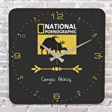 Kişiye Özel National Pornographic Tasarımlı Hediye Ahşap Saat 33cm KA01-1743