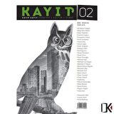 Kayıp Kayıt 2.Sayı Mart-Nisan 2021