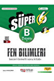Nitelik Yayınları 6. Sınıf Fen Bilimleri Süper B Beceri Temelli Soru Kitabı
