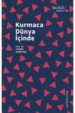 Kurmaca Dünya İçinde