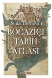 Boğaziçi'nin Tarih Atlası