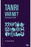 Tanrı Var mı? Bir Arayışın Tarihi