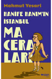 Hanife Hanım’ın İstanbul Maceraları