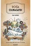 Doğa Olmasaydı