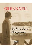 Yalnız Seni Arıyorum