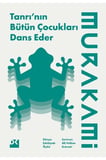 Tanrı’nın Bütün Çocukları Dans Eder