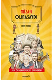 Mizah Olmasaydı