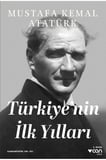 Türkiye'nin İlk Yılları