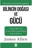 Bilincin Doğası ve Gücü