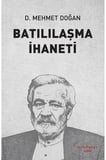 Batılılaşma İhaneti