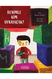 Benimle Kim Oynayacak?
